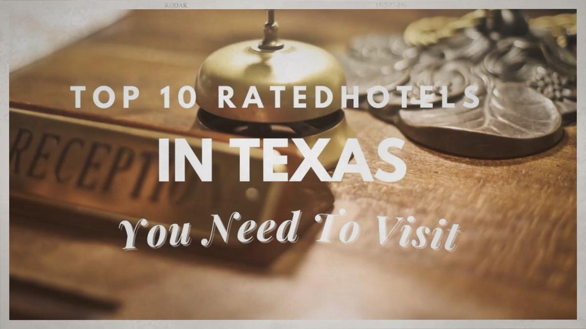 'Video thumbnail for [Top 10] Rated Hotels In Texas You Need To Visit'