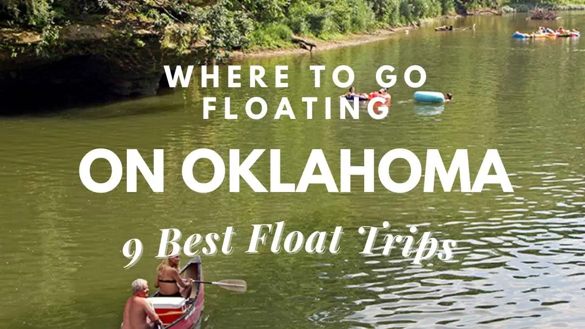 float trips broken bow ok