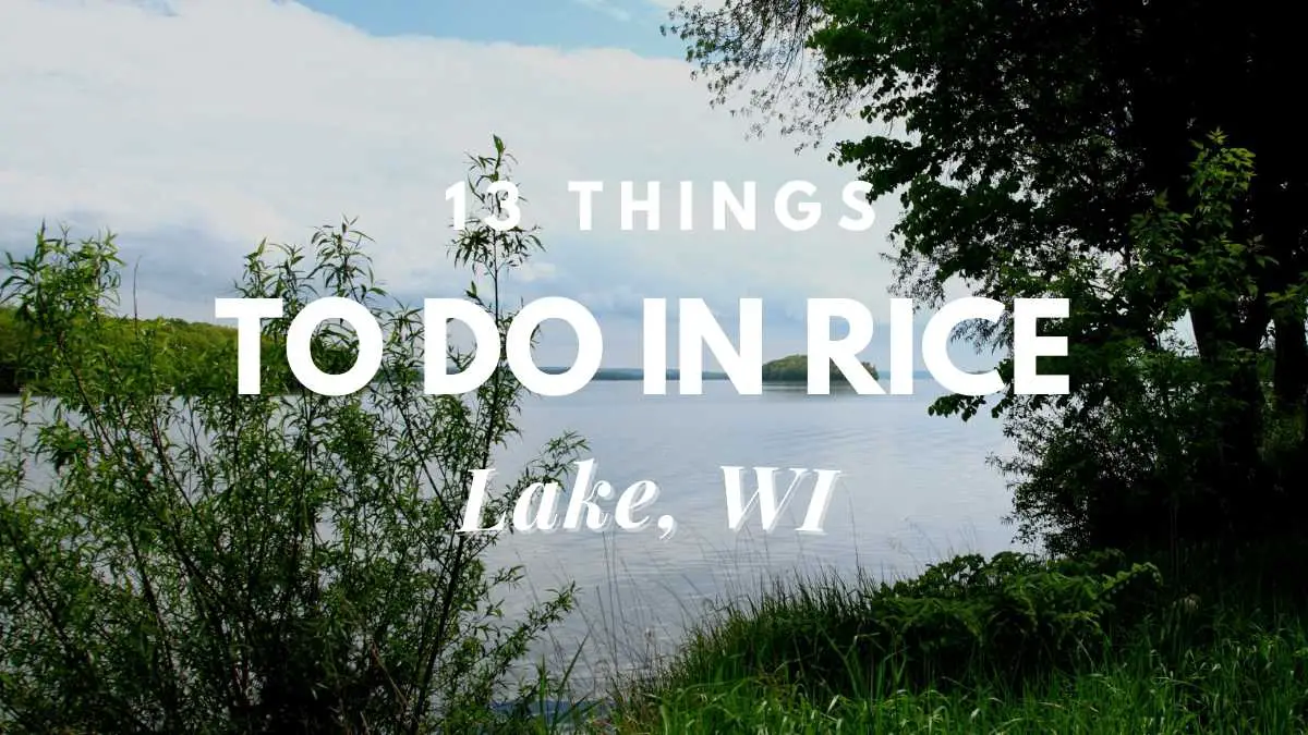 13 Things To Do In Rice Lake, WI Travel Youman