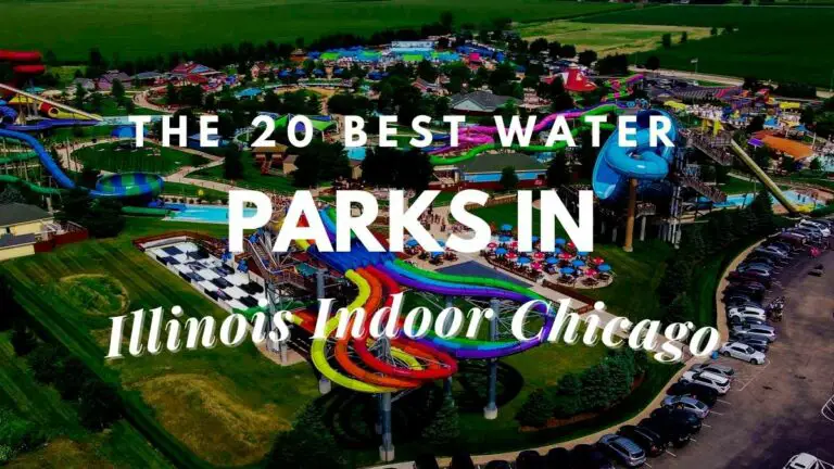 The 20 Best Water Parks In Illinois Indoor Chicago Travel Youman   Wordpress Travel Youman 2022 09 01T004321.841 768x432 