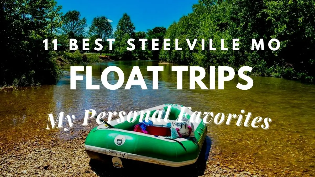 float trips in steelville mo