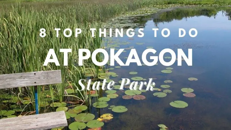 8 Top Things To Do At Pokagon State Park – Travel Youman